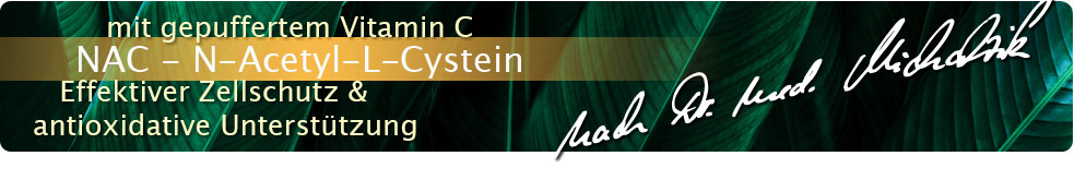 N-Acetyl-Cystein